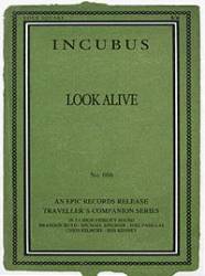 Incubus (USA-1) : Look Alive